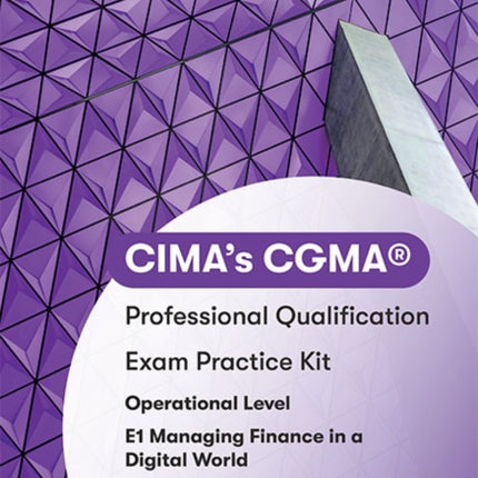 CIMA E1 Managing Finance in a Digital World