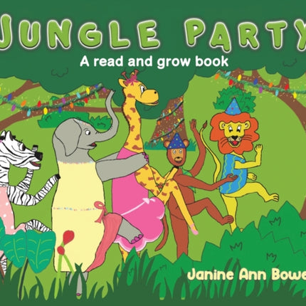 Jungle Party: A read and grow book