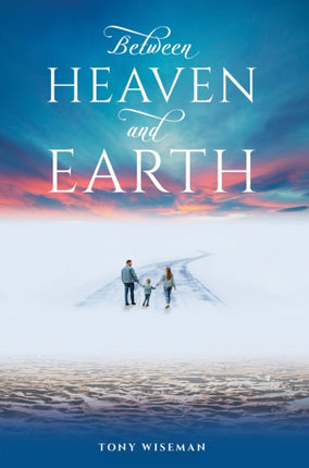 Between Heaven and Earth