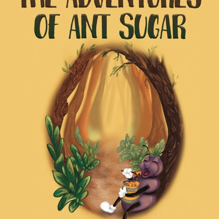 The Adventures of Ant Sugar