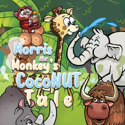 Morris the Monkeys Coconut Tale