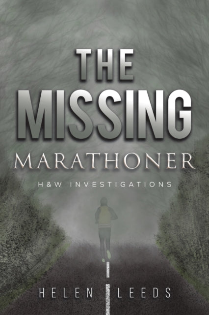 The Missing Marathoner: H&W Investigations