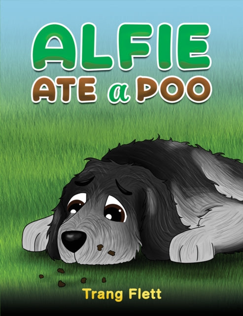 Alfie Ate a Poo