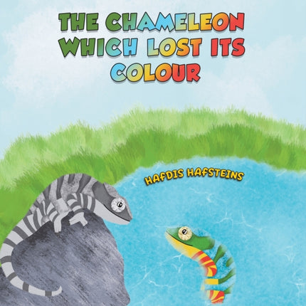 The Chameleon Which Lost Its Colour