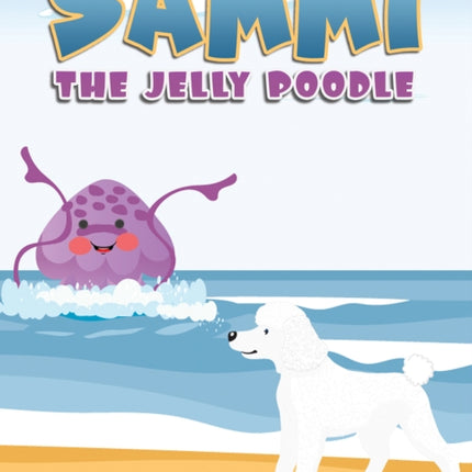 Sammi - The Jelly Poodle