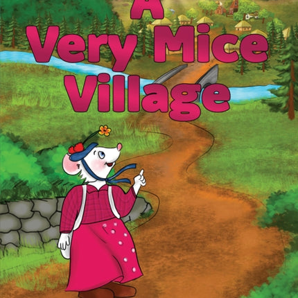 A Very Mice Village