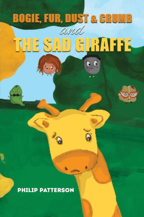 Bogie Fur Dust  Crumb and the Sad Giraffe