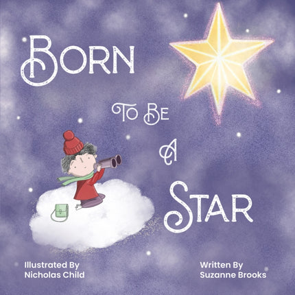 Born To Be A Star