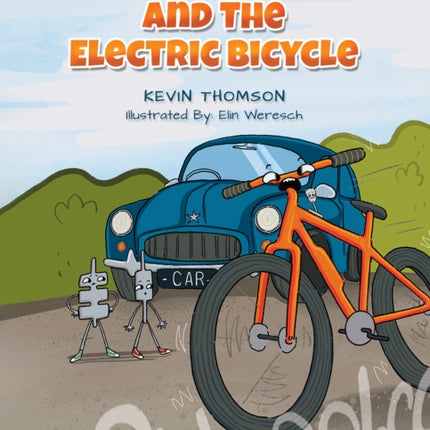 Willy & Wally and the Electric Bicycle