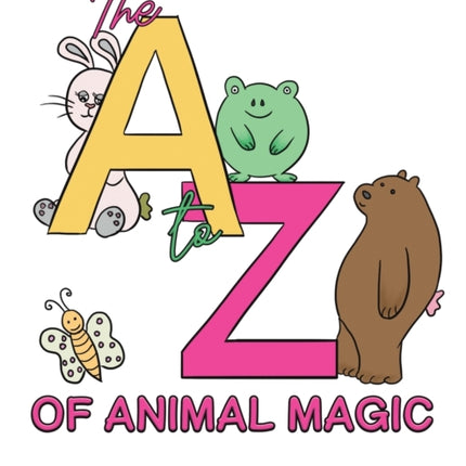 The A to Z of Animal Magic