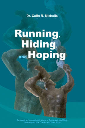 Running Hiding and Hoping