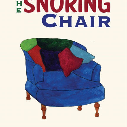 The Snoring Chair