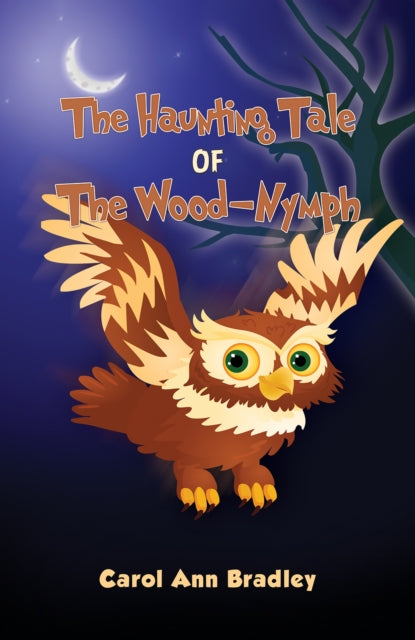 The Haunting Tale of The WoodNymph