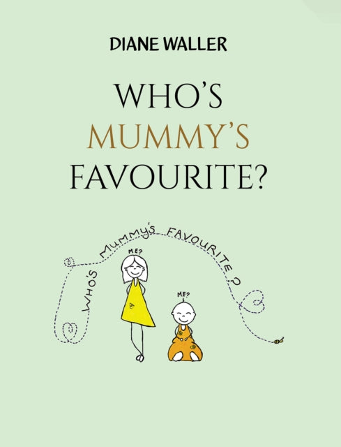 Whos Mummys Favourite