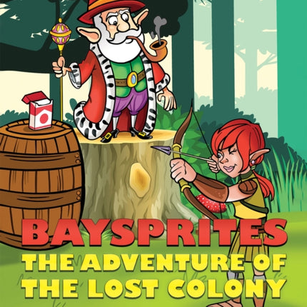 Baysprites The Adventure of the Lost Colony