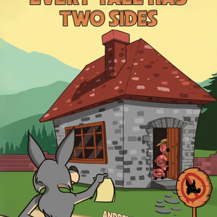 Every Tale Has Two Sides