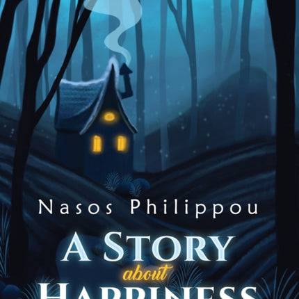 A Story about Happiness