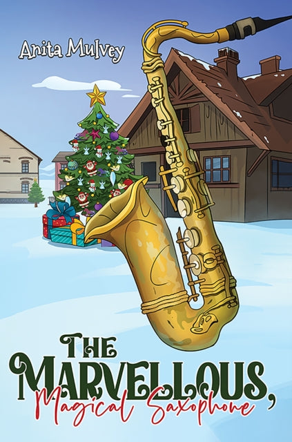 The Marvellous Magical Saxophone