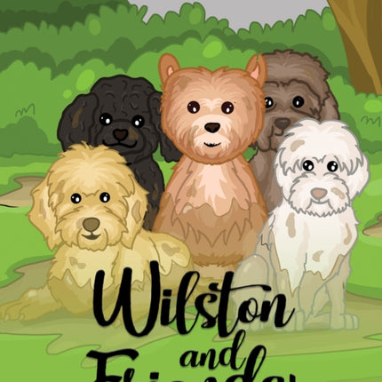 Wilston and Friends