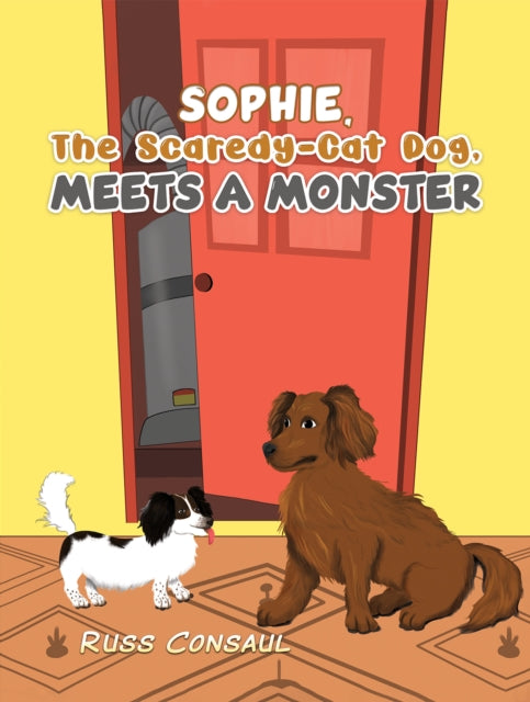 Sophie The ScaredyCat Dog Meets a Monster