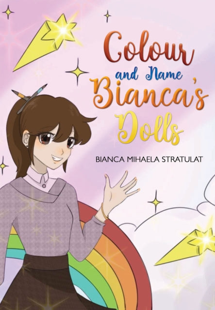 Colour and Name Biancas Dolls