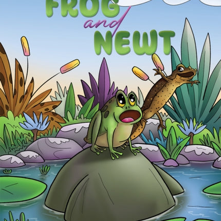 Frog and Newt