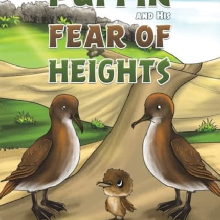 Puffin and His Fear of Heights