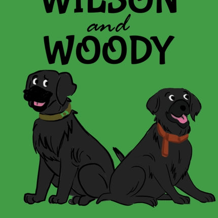 Wilson and Woody