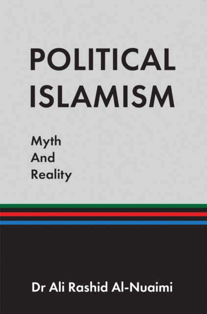 Political Islamism Myth and Reality