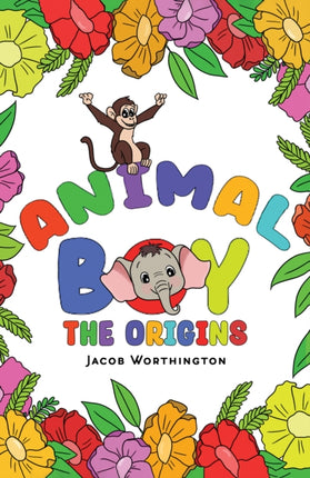 Animal Boy the Origins