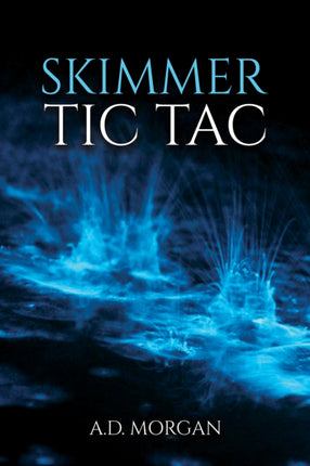 Skimmer  Tic Tac