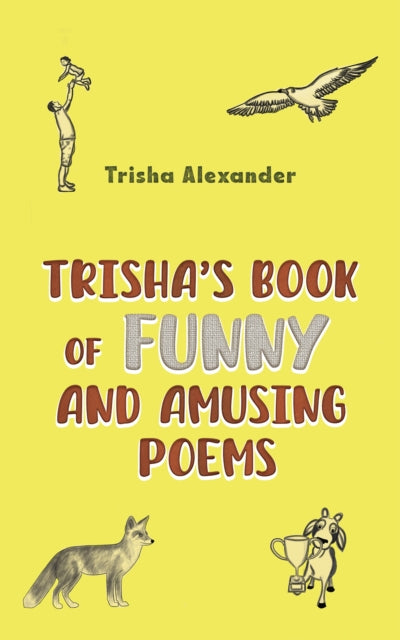 Trisha's Book of Funny and Amusing Poems