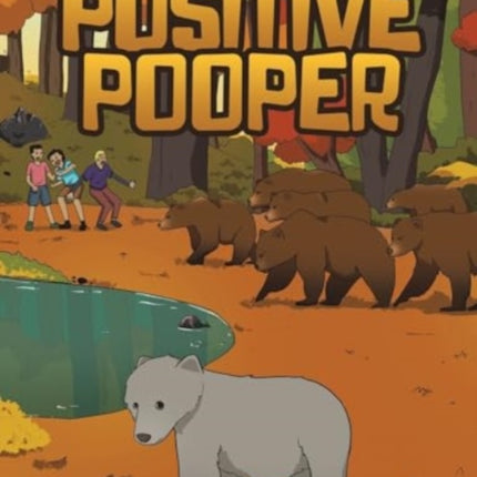 Positive Pooper