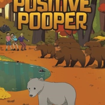 Positive Pooper