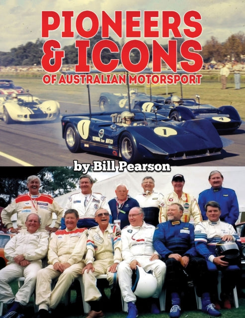 Pioneers  Icons of Australian Motorsport