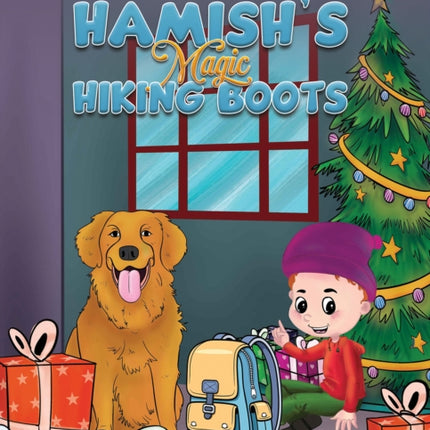 Hamishs Magic Hiking Boots