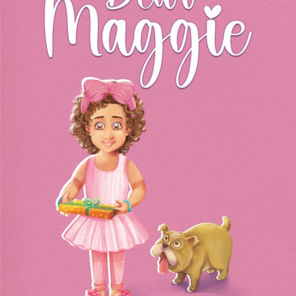 Dear Maggie