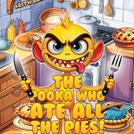 The Pooka Who Ate all the Pies