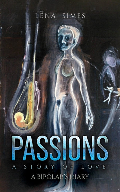 Passions  A Story of Love