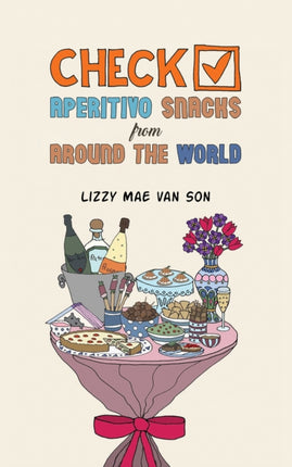 Check Aperitivo Snacks from Around the World