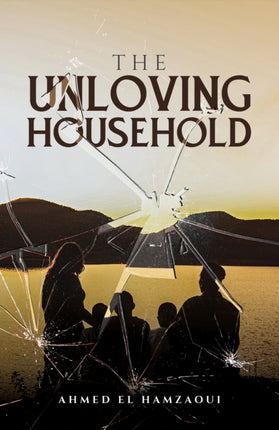 The Unloving Household