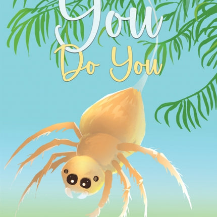 You Do You
