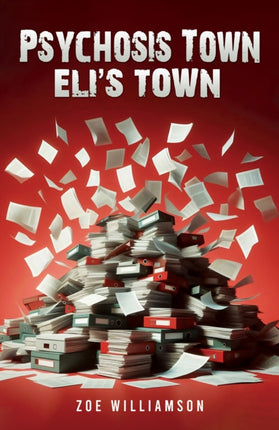 Psychosis Town Elis Town