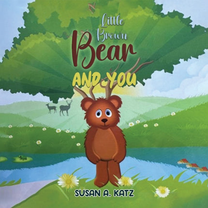 Little Brown Bear and You