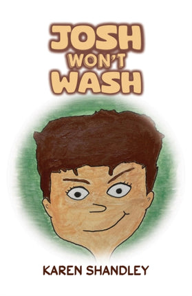 Josh Wont Wash