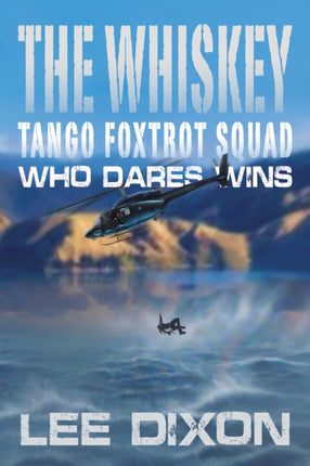 Dixon L Whiskey Tango Foxtrot Squad