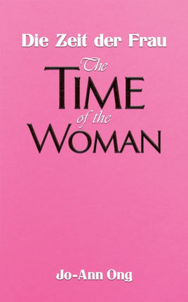 Die Zeit der Frau  The Time of the Woman