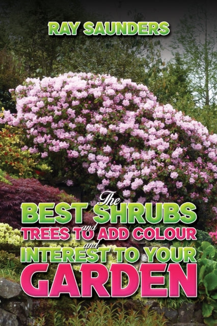 The Best Shrubs and Trees to Add Colour and