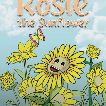 Rosie the Sunflower