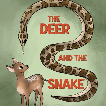 The Deer and the Snake